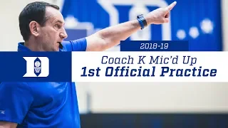 Coach K Mic'd Up: 1st Practice 2018-19