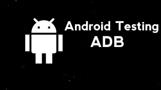3.2 Android Pen testing Basics ADB