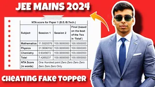JEE MAINS 2024 Cheating SCAM ❌ Fake Topper Exposed 🗿 JEE MAINS RESULT 2024
