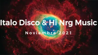 Italo DIsco & Hi Nrg Music MixX (Classic) - Noviembre 2021