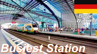 【Busiest Station】Berlin  Walking  2023 Summer ,Germany 🇩🇪 | 4k 60fps Berlin Hauptbahnhof