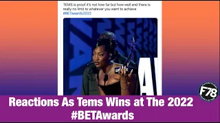 F78News: Reactions As Tems Wins at The 2022 #BETAwards.