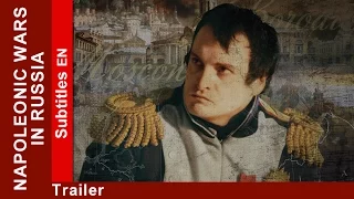 1812. Napoleonic Wars in Russia. Trailer. Documentary Film. StarMedia. English Subtitles