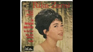 Rika Zaraï La longue marche