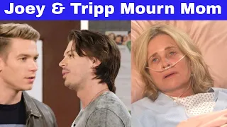 Days of our Lives Comings and Goings: Joey and Tripp Back to Mourn Their Mother with Salem