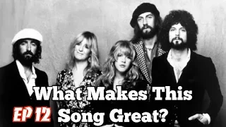 What Makes This Song Great? "Go Your Own Way" Fleetwood Mac