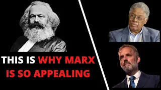 Thomas Sowell and Jordan Peterson on why Marxism is so appealing