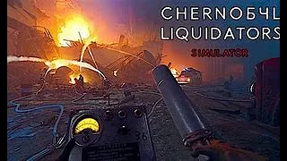 Chernobyls first responders (chernobyl liquidators simulator)