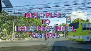 Iloilo City | Molo Plaza to Iloilo Provincial Capitol