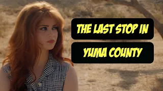 Unmissable Review Of The Last Stop In Yuma County 2024 Film