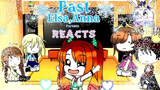 Past Elsa And Anna's Parents Reacts To AMV (Gacha)