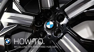 How-To. Installing the BMW Fixed Hub Caps.