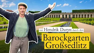 Mit Hendrik Duryn durch den Barockgarten Großsedlitz | Schlösserland Sachsen