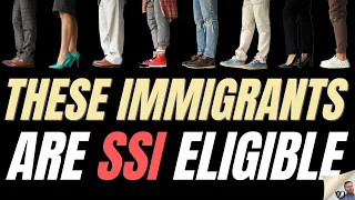 These Immigrants Are SSI Eligible