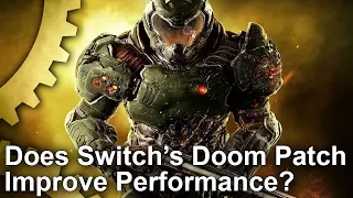 Doom Switch Patch 1.1.1 Tested: Better Performance And Less Blur?