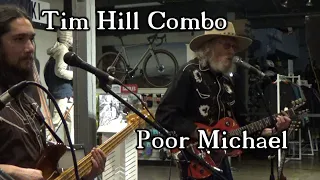 Tim Hill Combo - Poor Michael - live at The Tune Up Tavern