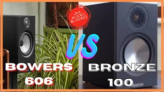 Bowers 606 vs Bronze 100 #versus #bowerswilkins #monitoraudio