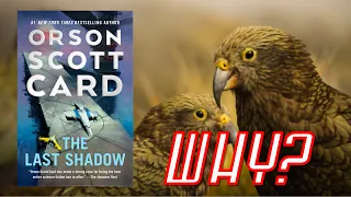 The Last Shadow by Orson Scott Card (Ender's Saga/Shadow Series Vol. 6) - Book Review