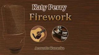 Firework - Katy Perry (Acoustic Karaoke)