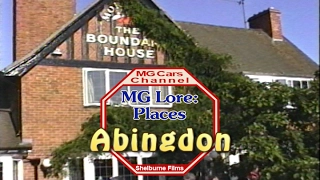 Abingdon, the Birthplace, on the MG Cars Channel -