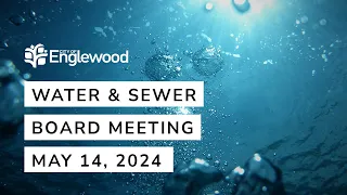 Water and Sewer Board - 14 May 2024
