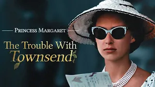 Princess Margaret: The Trouble with Townsend (2020) Royal Family Divorce, British Scandal