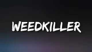 Ashnikko - WEEDKILLER (Lyrics)