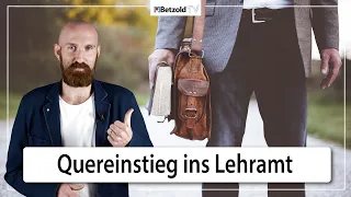 Quereinstieg ins Lehramt - Lehrer werden ohne (Lehramts-)Studium