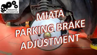 Miata Parking Brake Adjustment