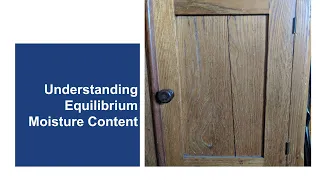 Understanding Equilibrium Moisture Content