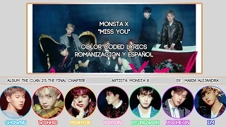 MONSTA X (몬스타엑스) "Miss You" [COLOR CODED] [ROM|SUBESPAÑOL LYRICS]