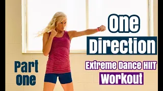 One Direction Extreme Dance HIIT Workout | Part One