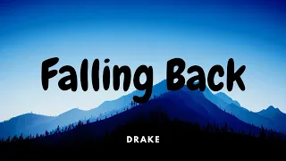 Drake - Falling Back (remix) allbum Honestly, Nevermind