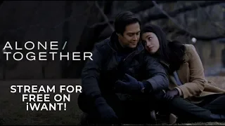 Stream "Alone/Together" for FREE on iWant! | iWant Free Movie