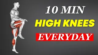 What happens to your body if you Do High knees for 10 minutes every day for 30 days || High knees ||
