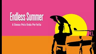 The Endless Summer l Trailer l Aquarius
