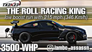 3500 WHP Billy's Nissan GT-R at TX2K23 Roll Racing  | Dragy pulls from 60-215 mph / 100-346 Km/h