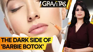 Gravitas: 'Barbie Botox' is TikTok’s latest trend | Shocking 'paracetamol challenge' in UK | WION