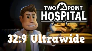 Two Point Hospital - 32:9 Super Ultrawide (no commentary)