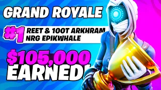 Reet WINS Grand Royale Finals ft. Arkhram & EpikWhale ($105,000)