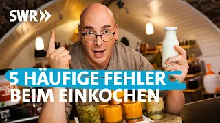 Die 5 häufigsten Fehler beim Einkochen und wie du sie vermeidest | Koch ein!