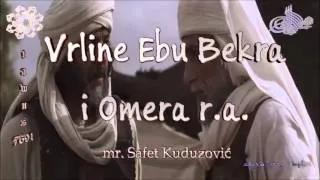 Vrline Ebu Bekra i Omera r.a. - mr. Safet Kuduzović