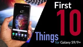 Samsung Galaxy S9 /S9 Plus | First 10 Things to Do