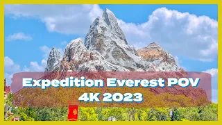 Expedition Everest 2023 4K POV - Disney's Animal Kingdom