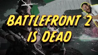 STAR WARS BATTLEFRONT 2 (2017) IS DEAD