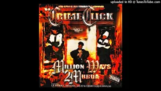 Da Crime Click - Million Wayz To Murder (Amplified)