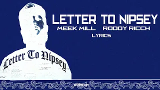 Meek Mill - Letter To Nipsey (ft. Roddy Ricch) (Lyrics)