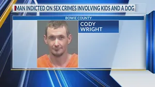 Bowie Co. man indicted on 16 felony charges involving child sex abuse, bestiality