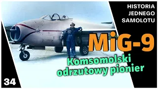 MiG-9 - Komsomolski odrzutowy pionier i sowiecka kradzież technologii HJS