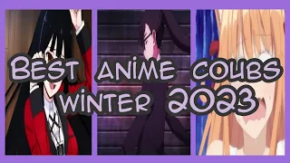 Лучшие аниме коубы зима 2023   Best anime coubs winter 2023